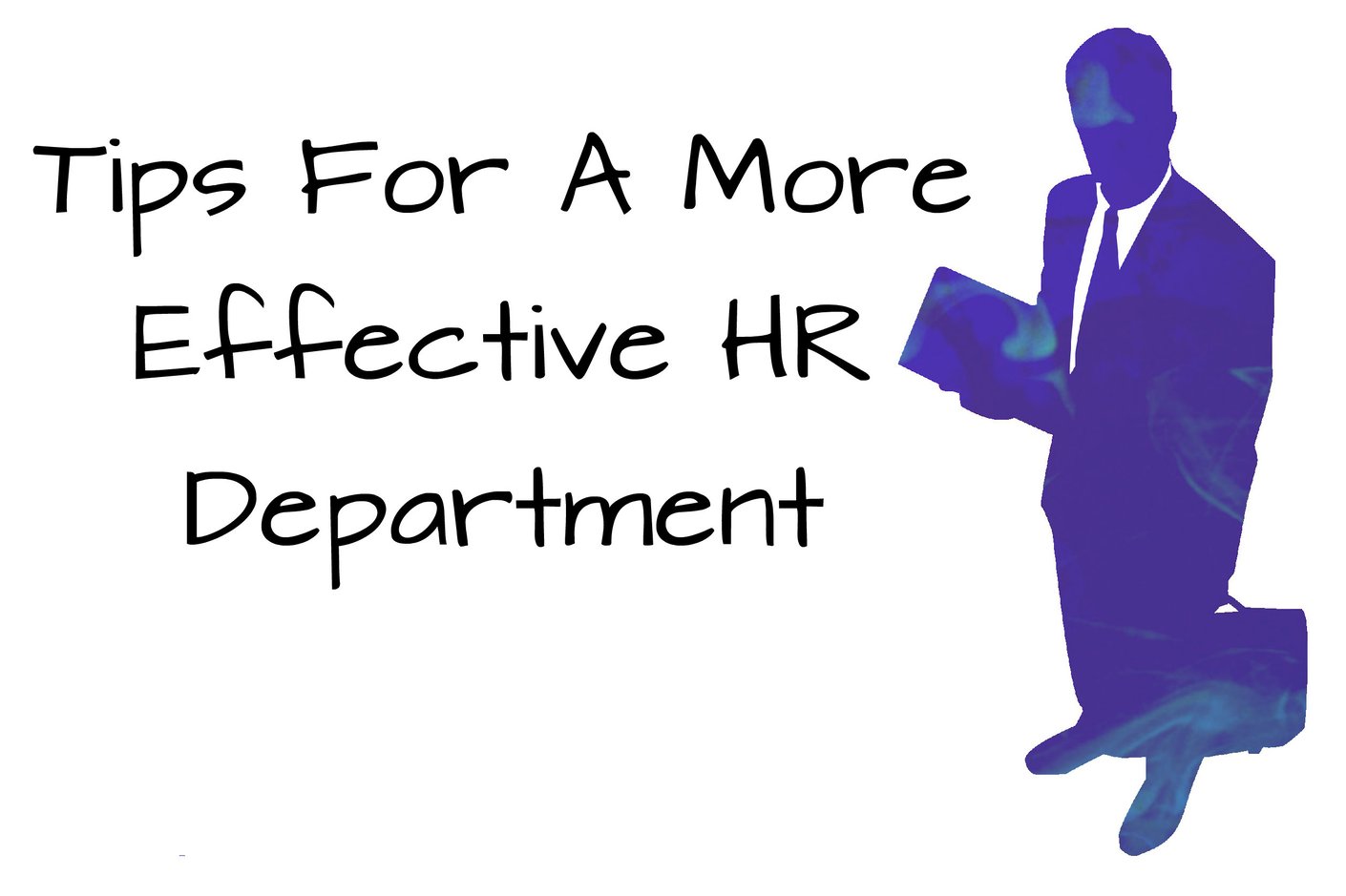 tips-for-a-more-effective-hr-department